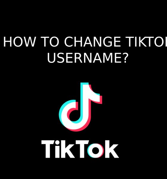 How To Change Tiktok Username?