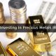 Investing In Precious Metals IRA