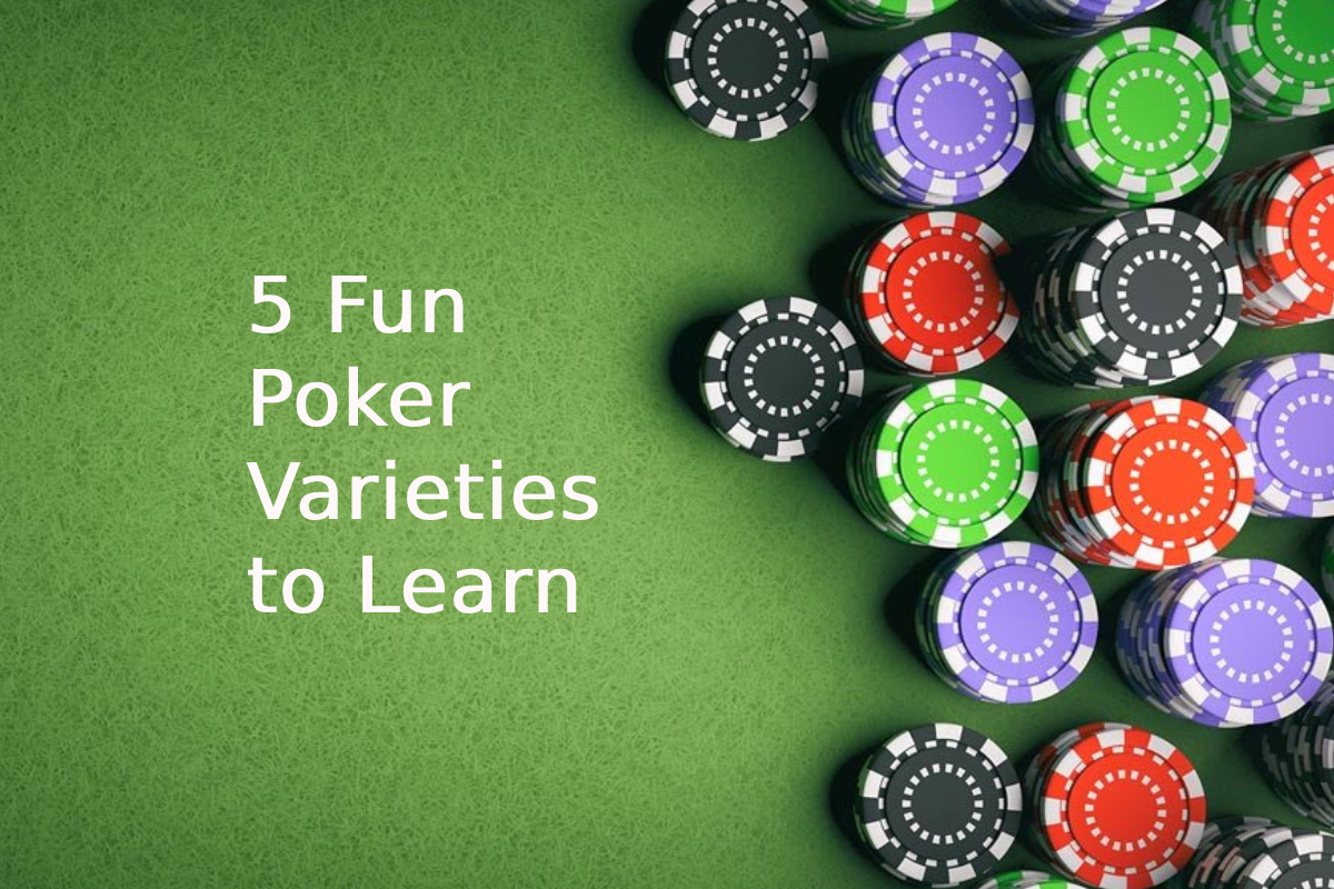 5 Fun Poker Varieties to Learn