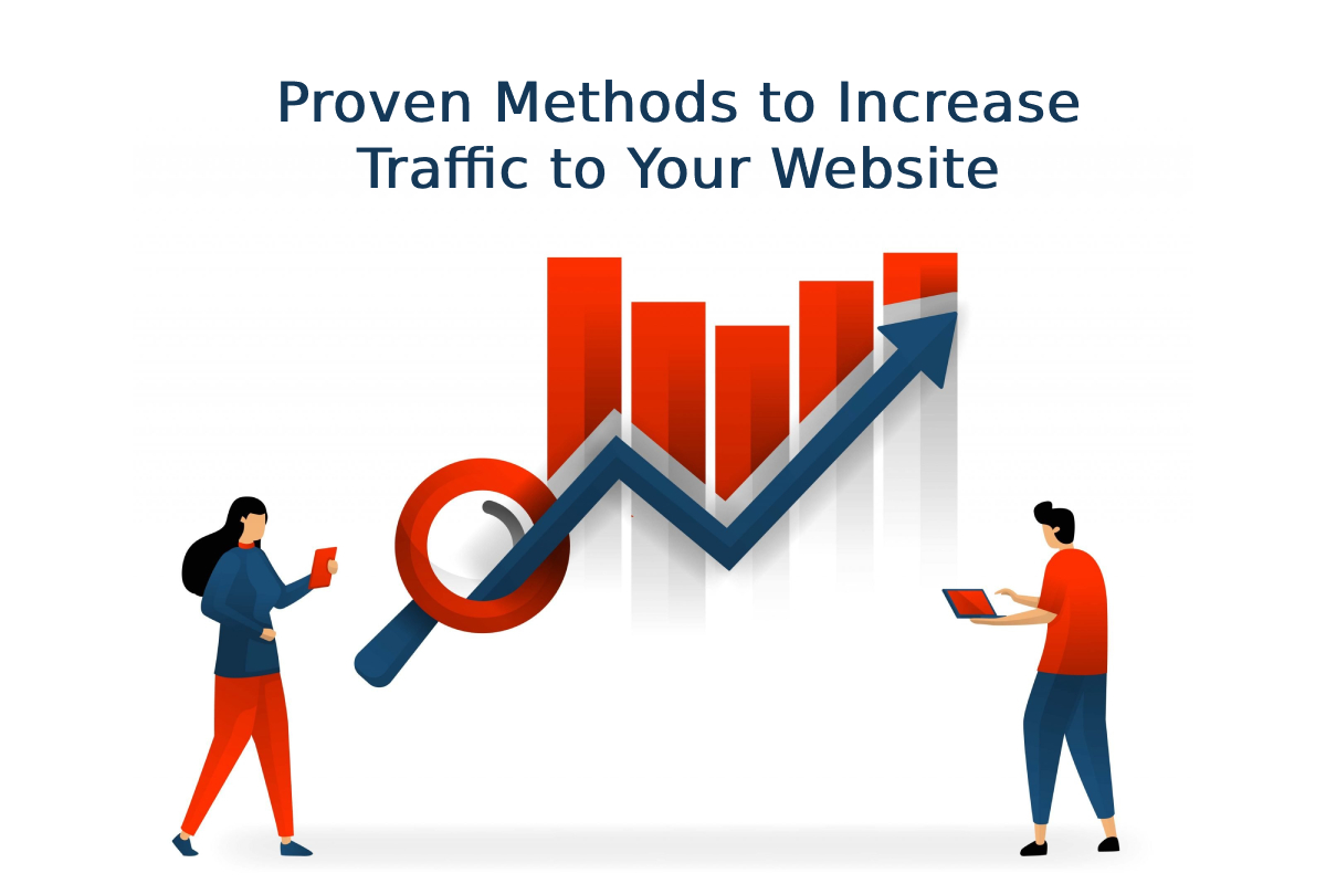 Proven Methods to Increase Traffic to Your Website